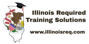 Illinois Required Training Solutions www.illinoisreq.com